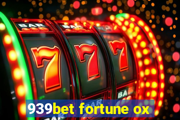 939bet fortune ox